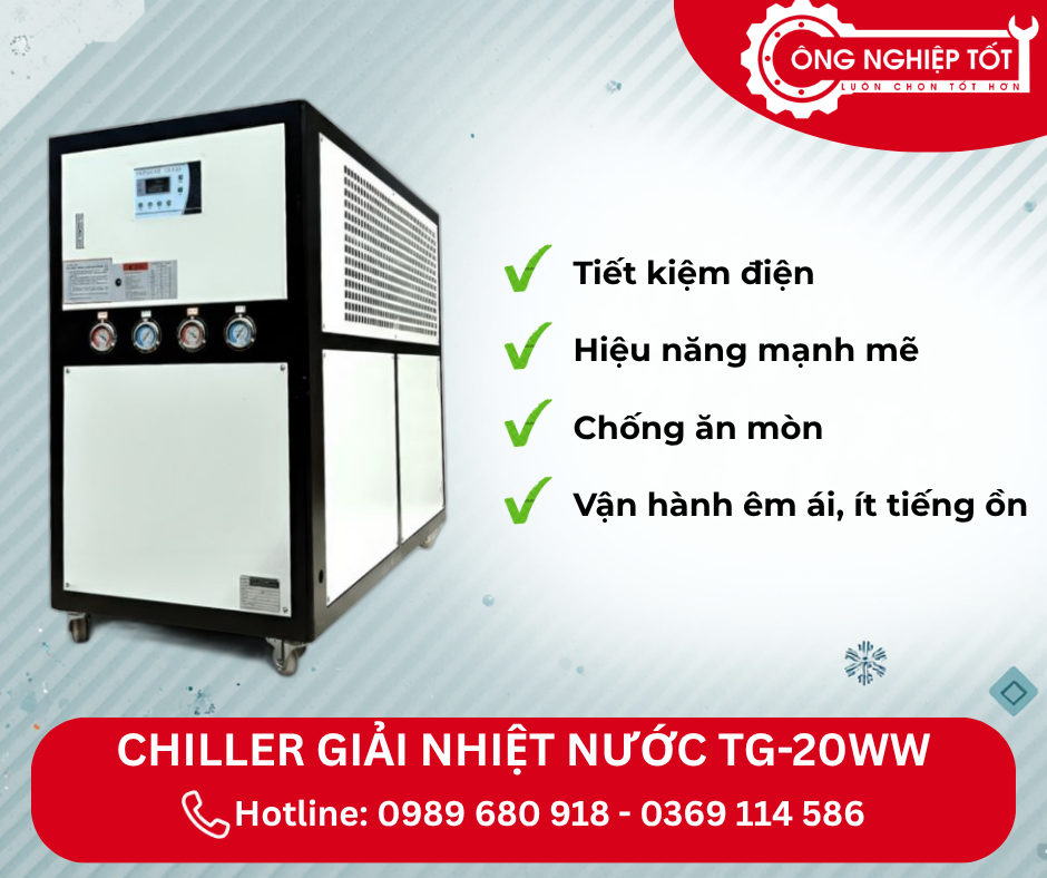 Những ưu điểm nổi bật của Chiller TG-20WW